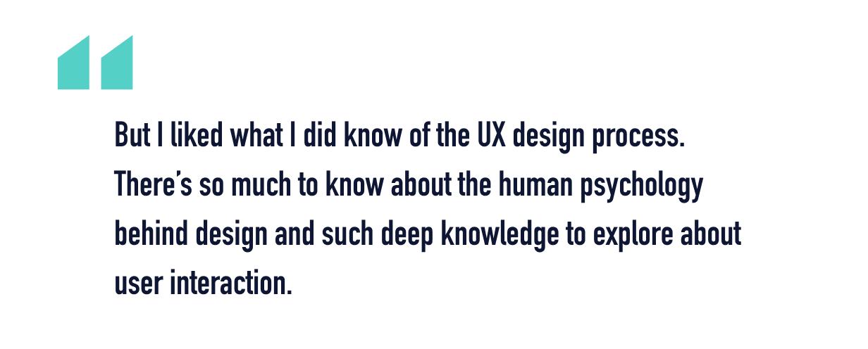 A quote from Sayma about her career change journey from architect to UX designer